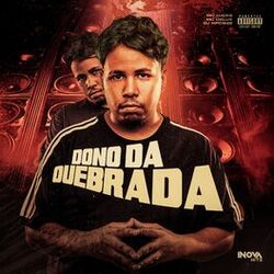 Cover of Dono Da Quebrada