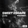 Sweet Escape