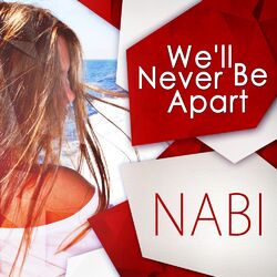 Cover of We'll Never Be Apart