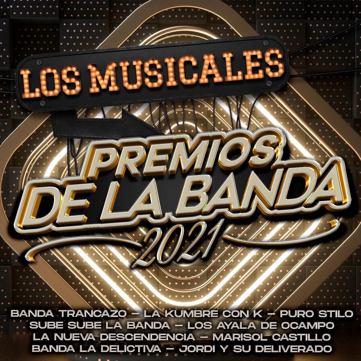 Album cover of Los Musicales Premios de la Banda 2021