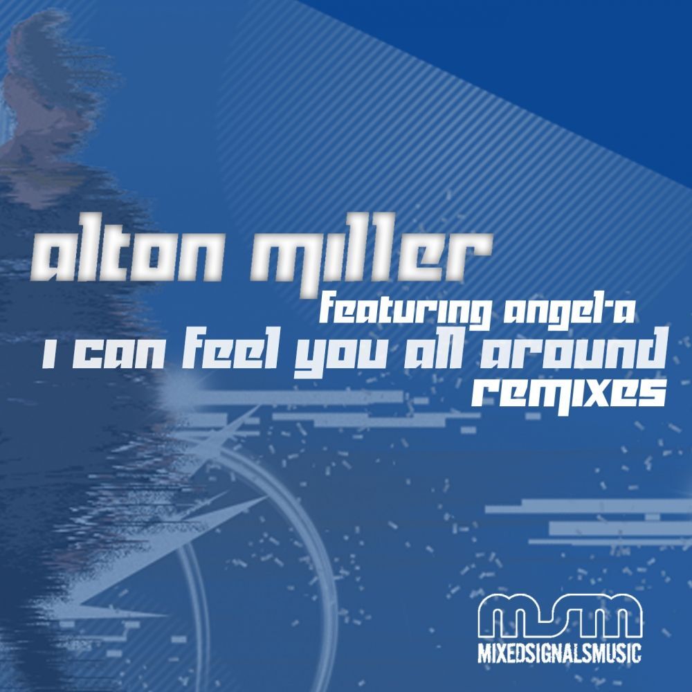 Picture of I Can Feel You All Around