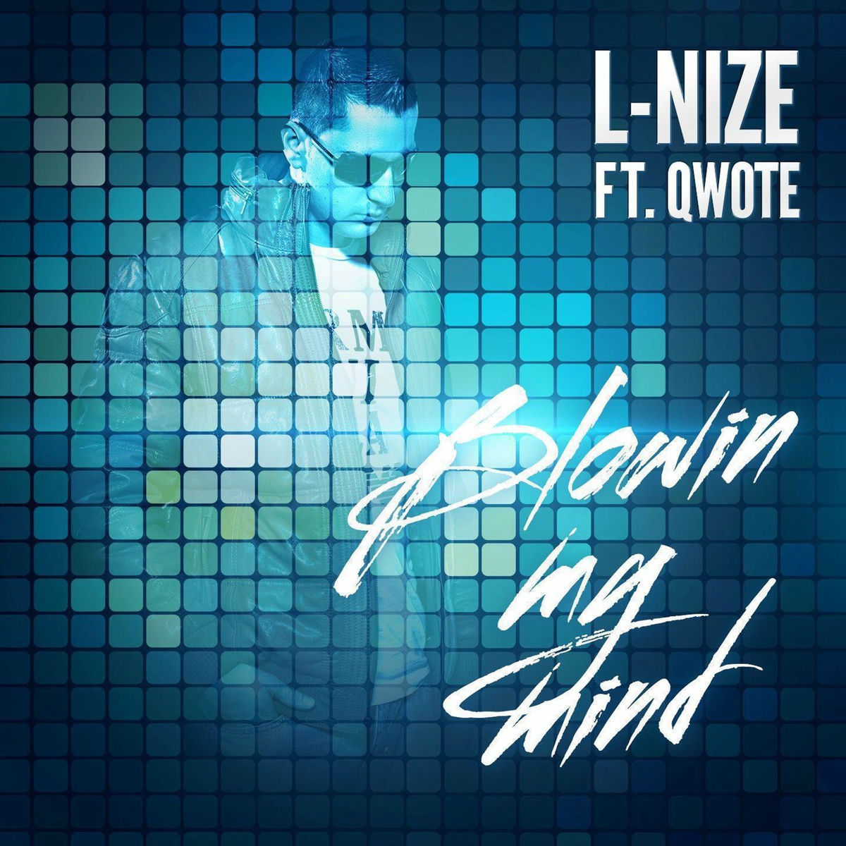Album cover of Blowin My Mind