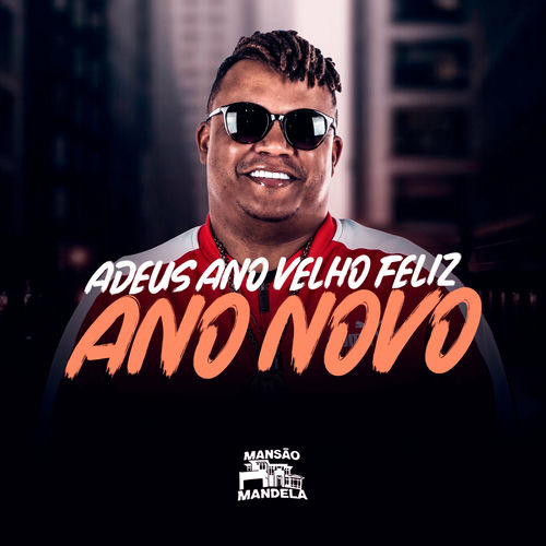 Adeus Ano Velho Feliz Ano Novo