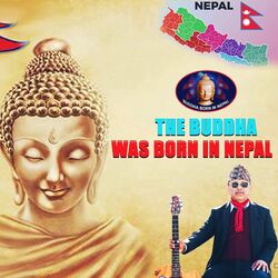 Cover of THE BUDDHA WAS BORN IN NEPAL