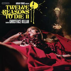 Cover of Adrian Younge Presents: Twelve Reasons To Die II
