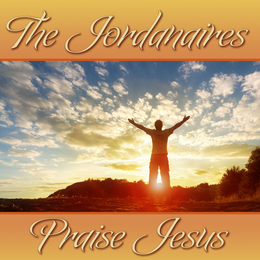 Picture of The Jordanaires Praise Jesus