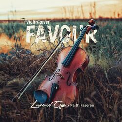 Cover of Favour (feat. Faith Faseran) [Violin Cover]