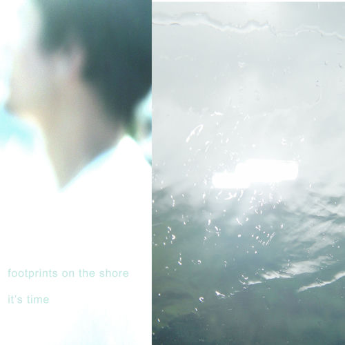 footprints on the shore / it's time artwork
