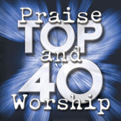 Cover of Praise And Worship Top 40