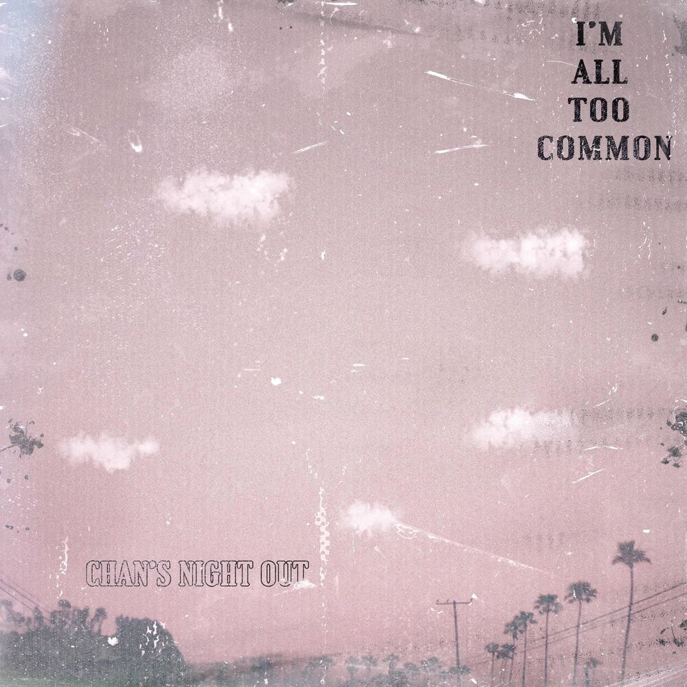 Picture of I'm All Too Common