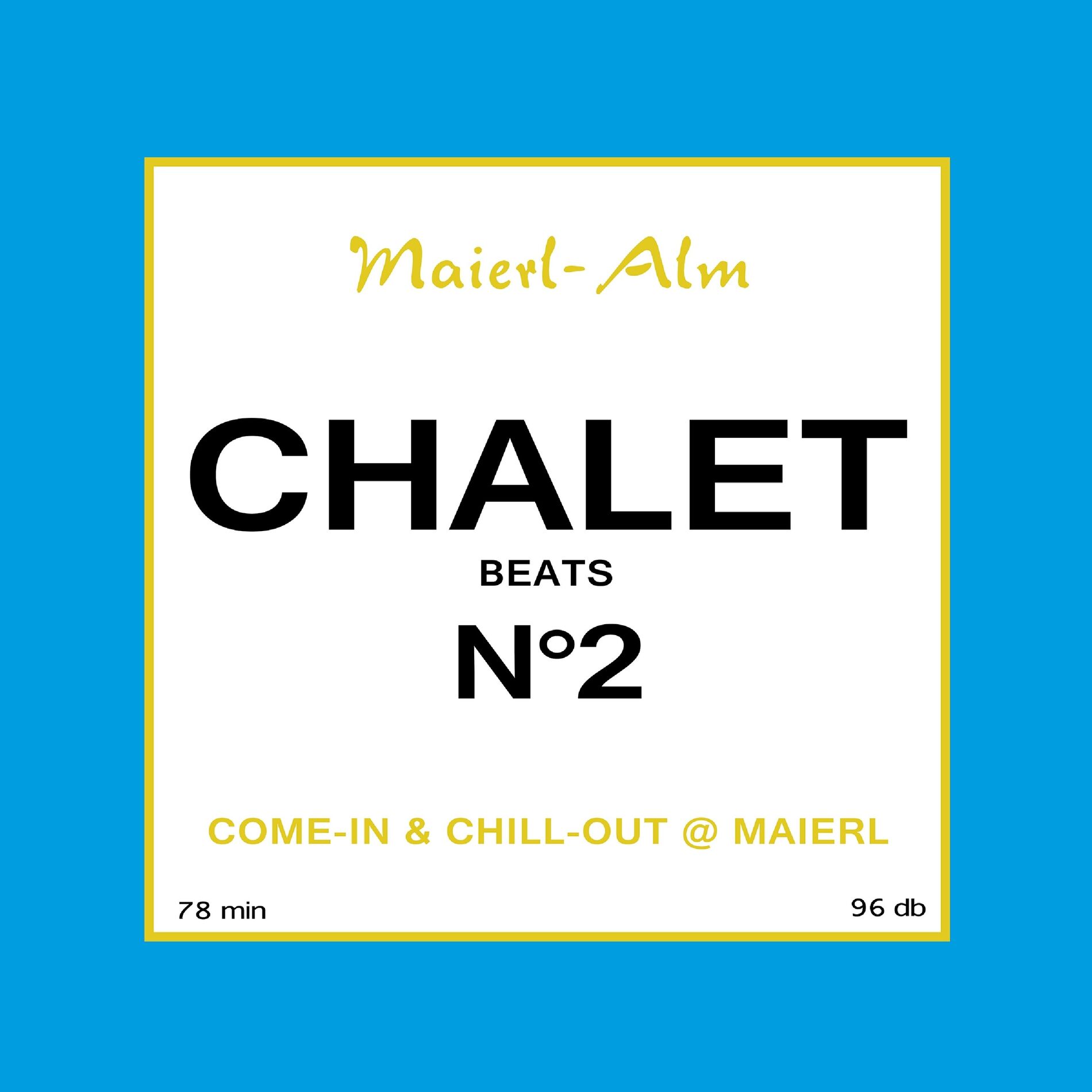 Album cover of Chalet Beats N°2 (Maierl Alm)