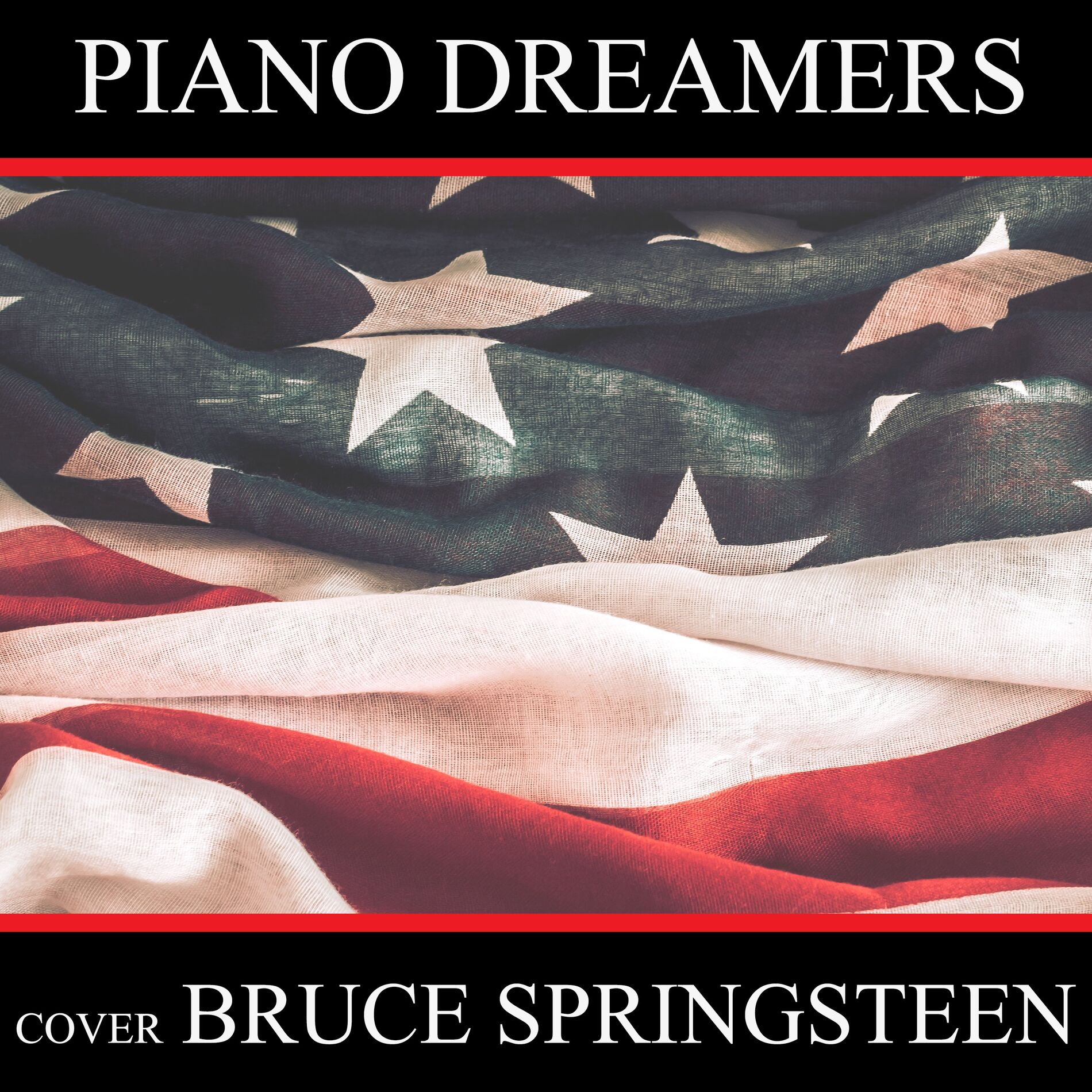 Album cover of Piano Dreamers Cover Bruce Springsteen (Instrumental)