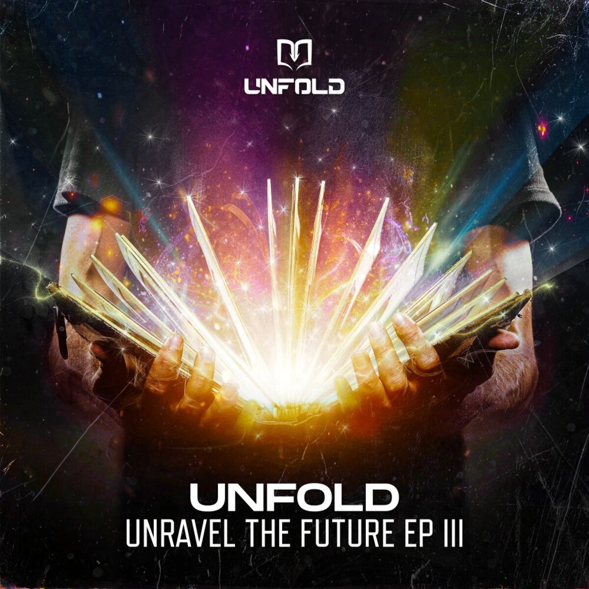 Album cover of Unravel The Future EP III