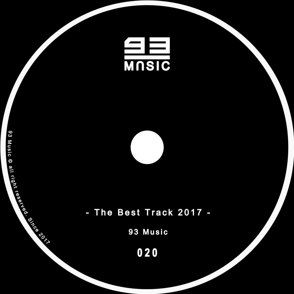 Picture of The Best Track 2017 By: 93 Music