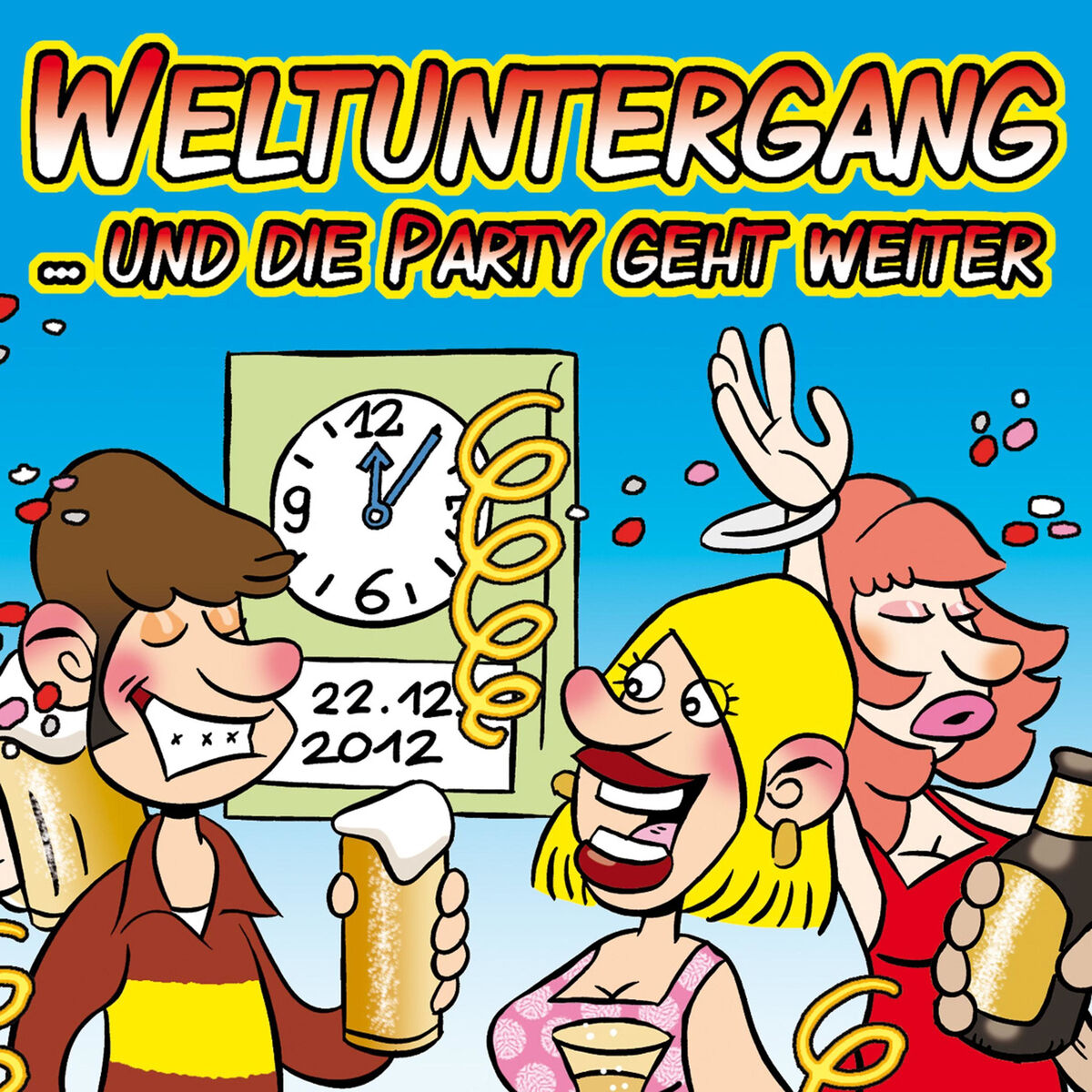 Album cover of Weltuntergang - Und die Party geht weiter