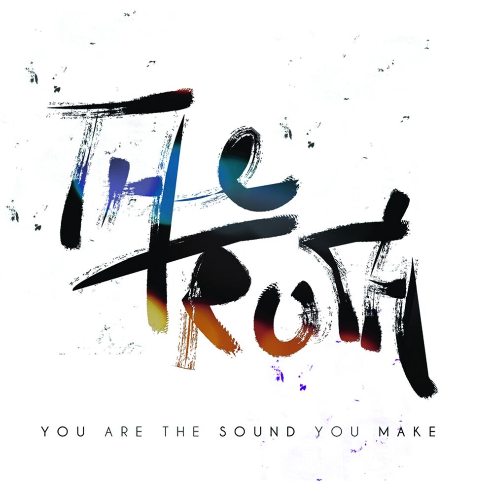 Picture of You Are the Sound You Make