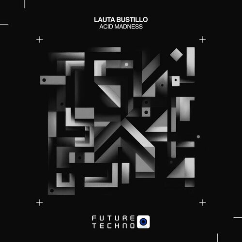  Lauta Bustillo - Acid Madness (2024) 