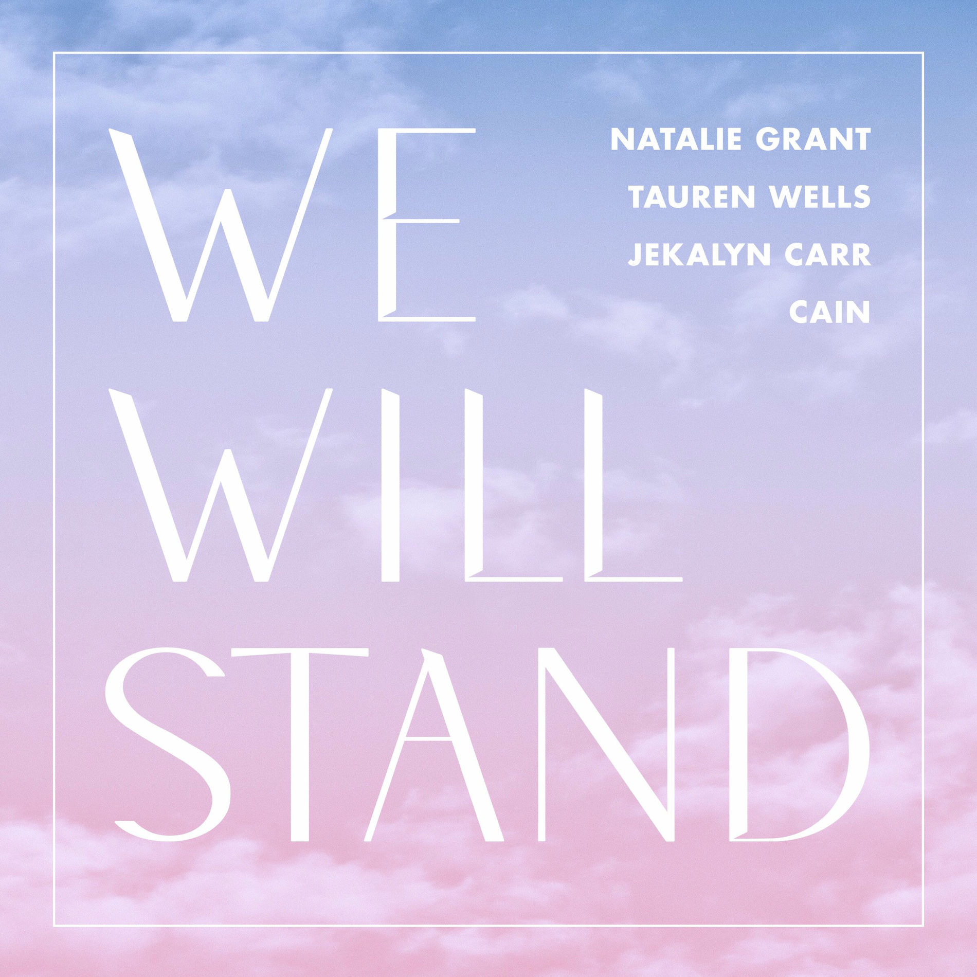 Album cover of We Will Stand