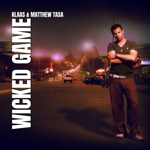 Wicked Game - Klaas | Deezer