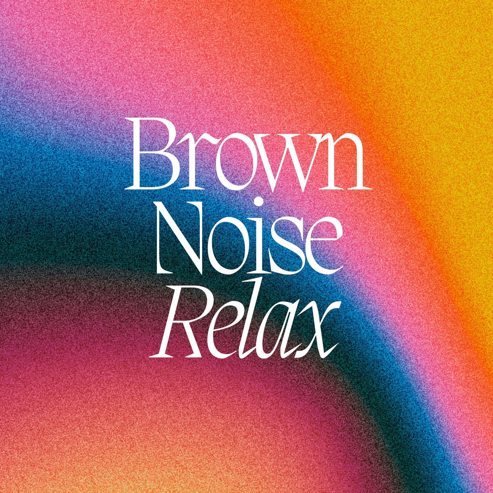 Album cover of Brown Noise Relax