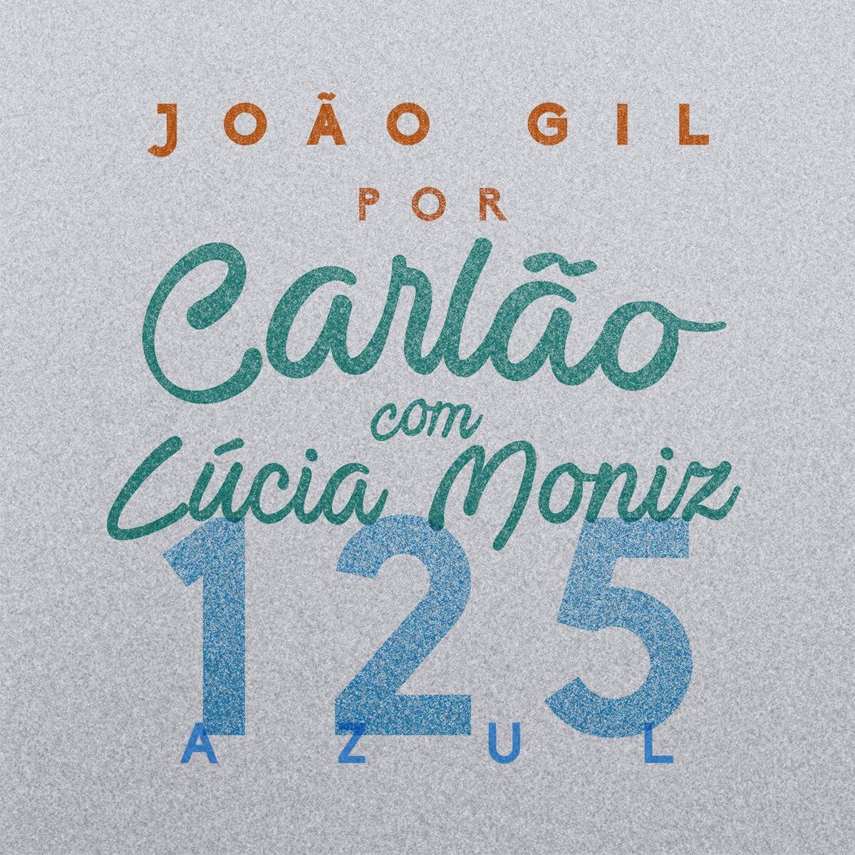 Album cover of 125 azul (With Lúcia Moniz)