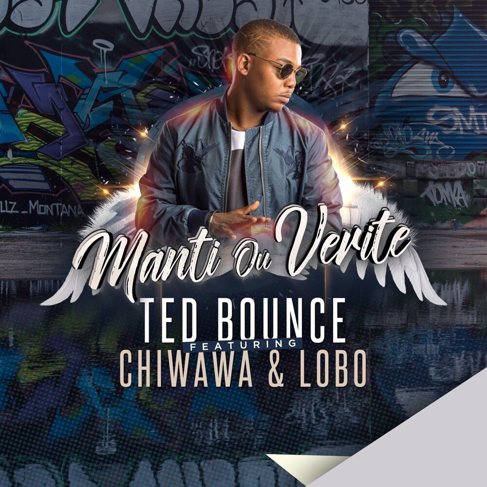 Picture of Manti Ou Verite (feat. Chiwawa & Lobo)