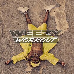 Cover of Weezy Workout