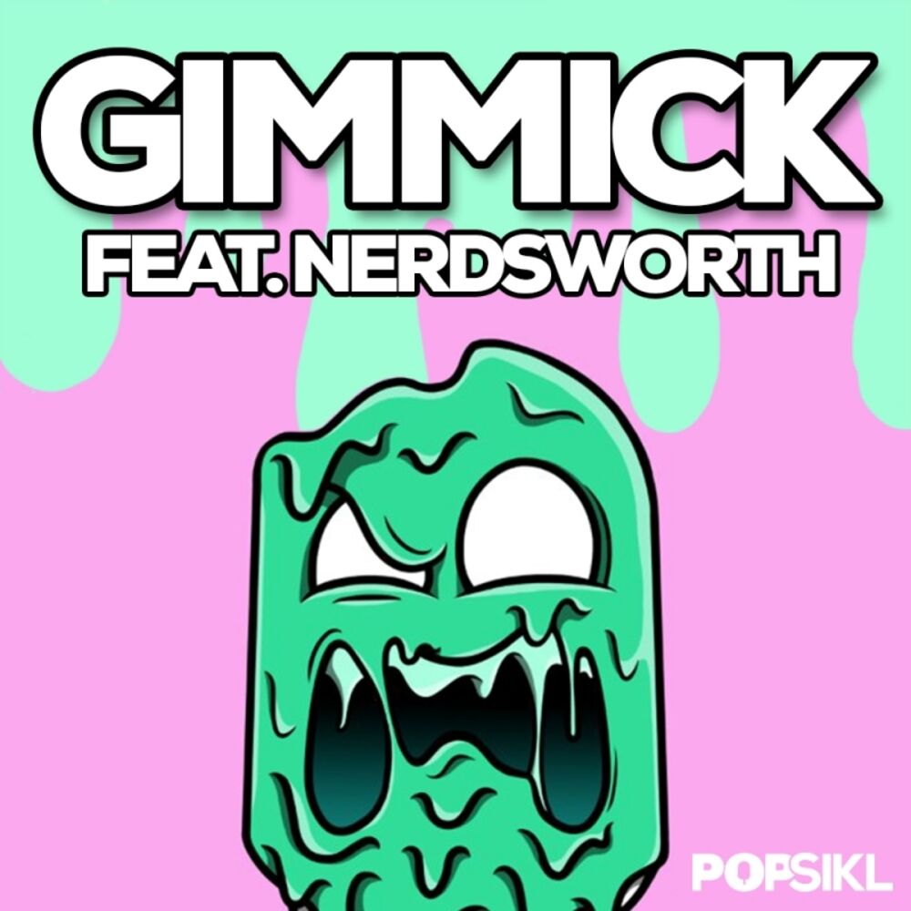 Picture of Gimmicks (feat. Nerdsworth)