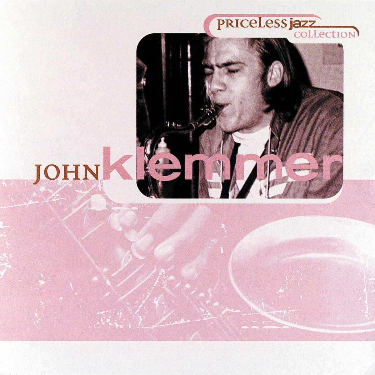 Album cover of Priceless Jazz 38 : John Klemmer