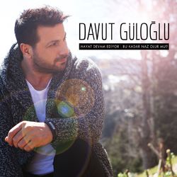 Cover of Hayat Devam Ediyor / Bu Kadar Naz Olur Mu?