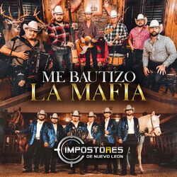 Cover of Me Bautizó la Mafia (En Vivo)