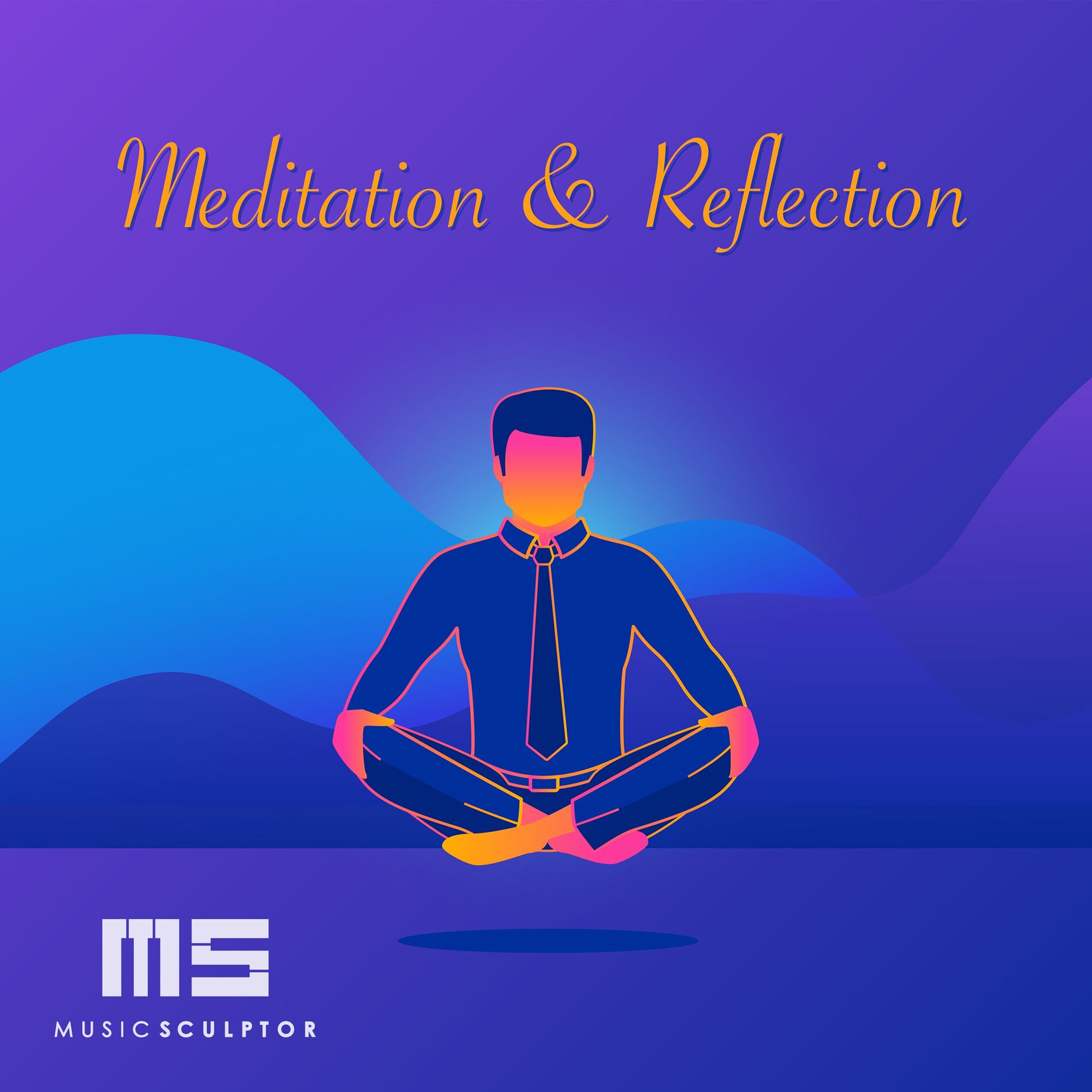 Album cover of MUSIC SCULPTOR, Vol. 57: Meditation & Reflection