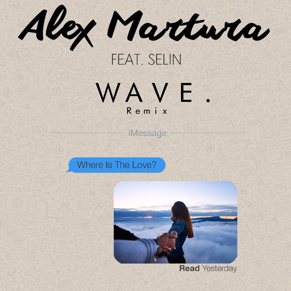 Picture of Where Is the Love (Wave Remix)