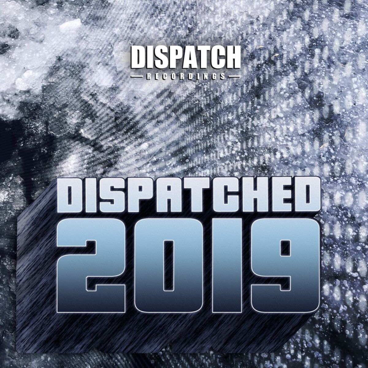 Album cover of Dispatched 2019