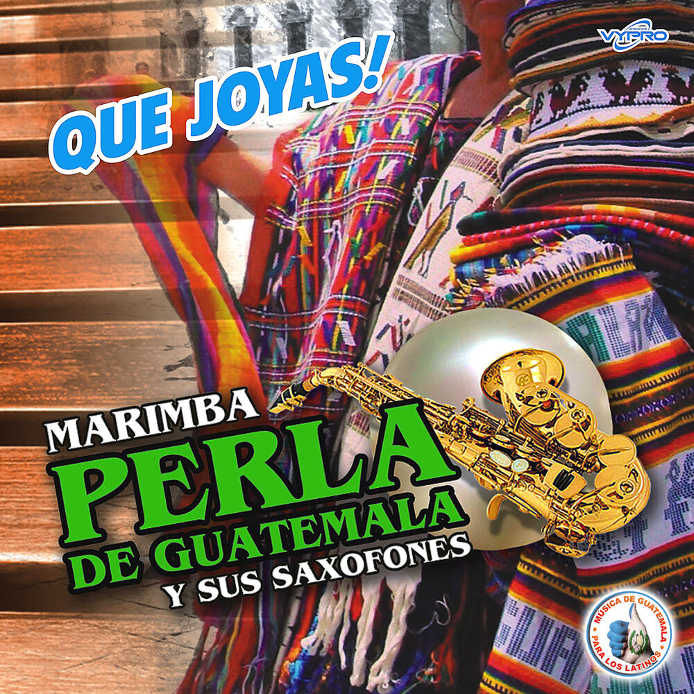 Picture of Qué Joyas! Música de Guatemala para los Latinos