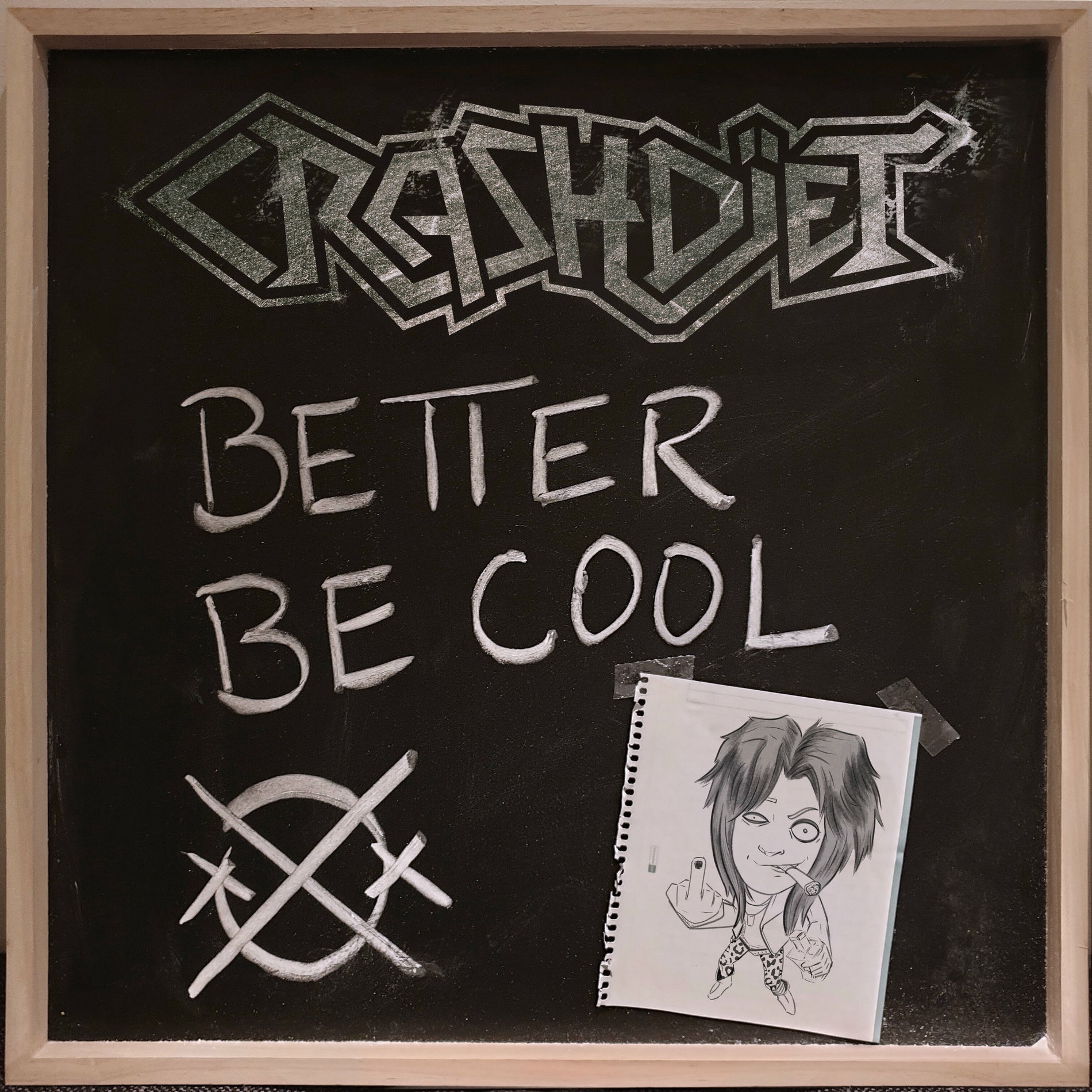 Album cover of Better Be Cool