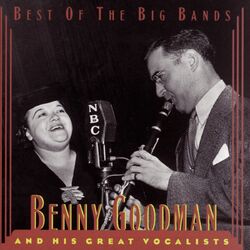 Cover of Benny Goodman & His Great Vocalists