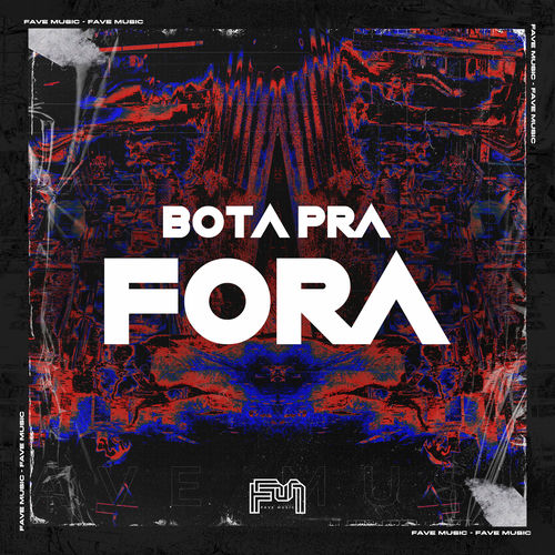 Bota pra Fora