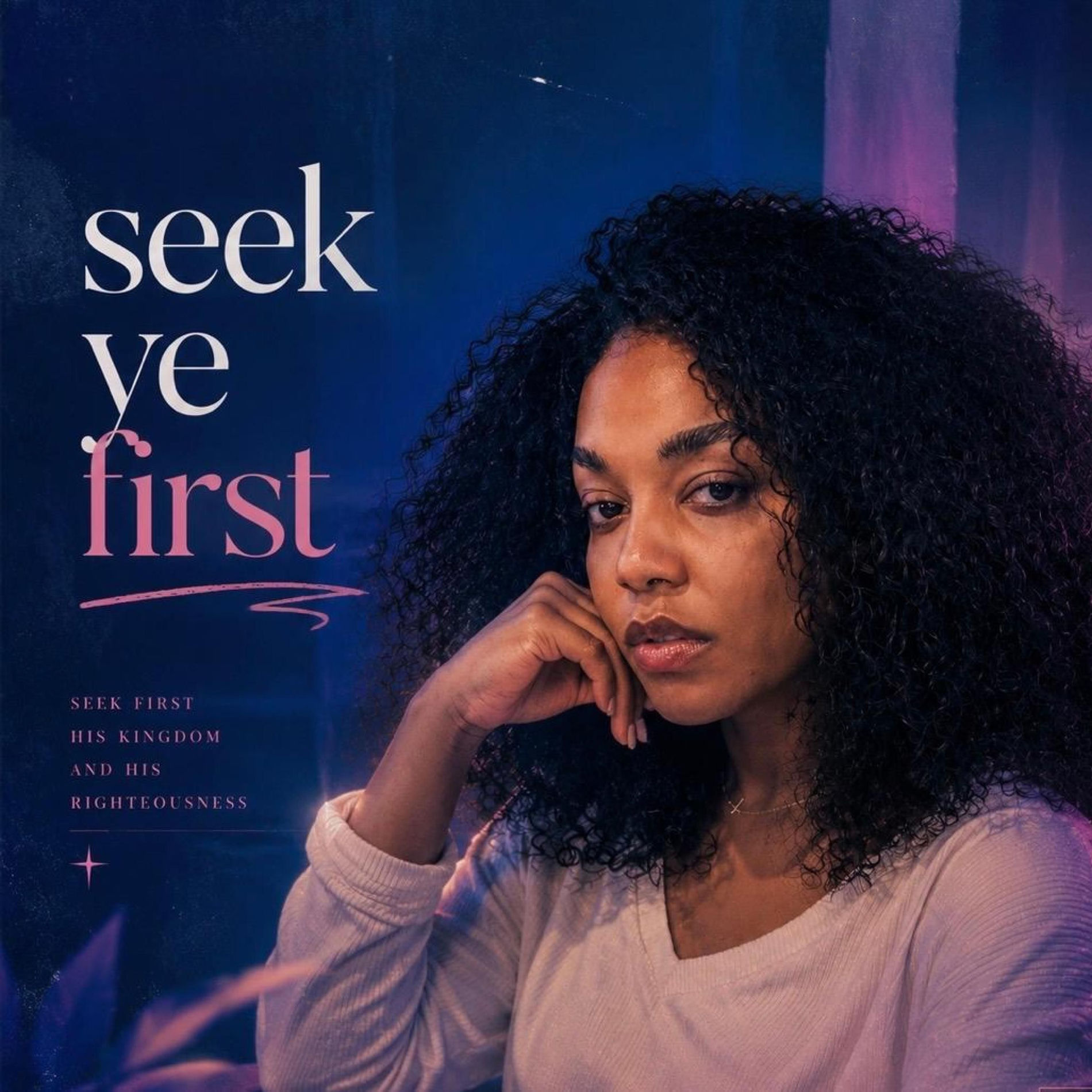Album cover of Seek Ye First