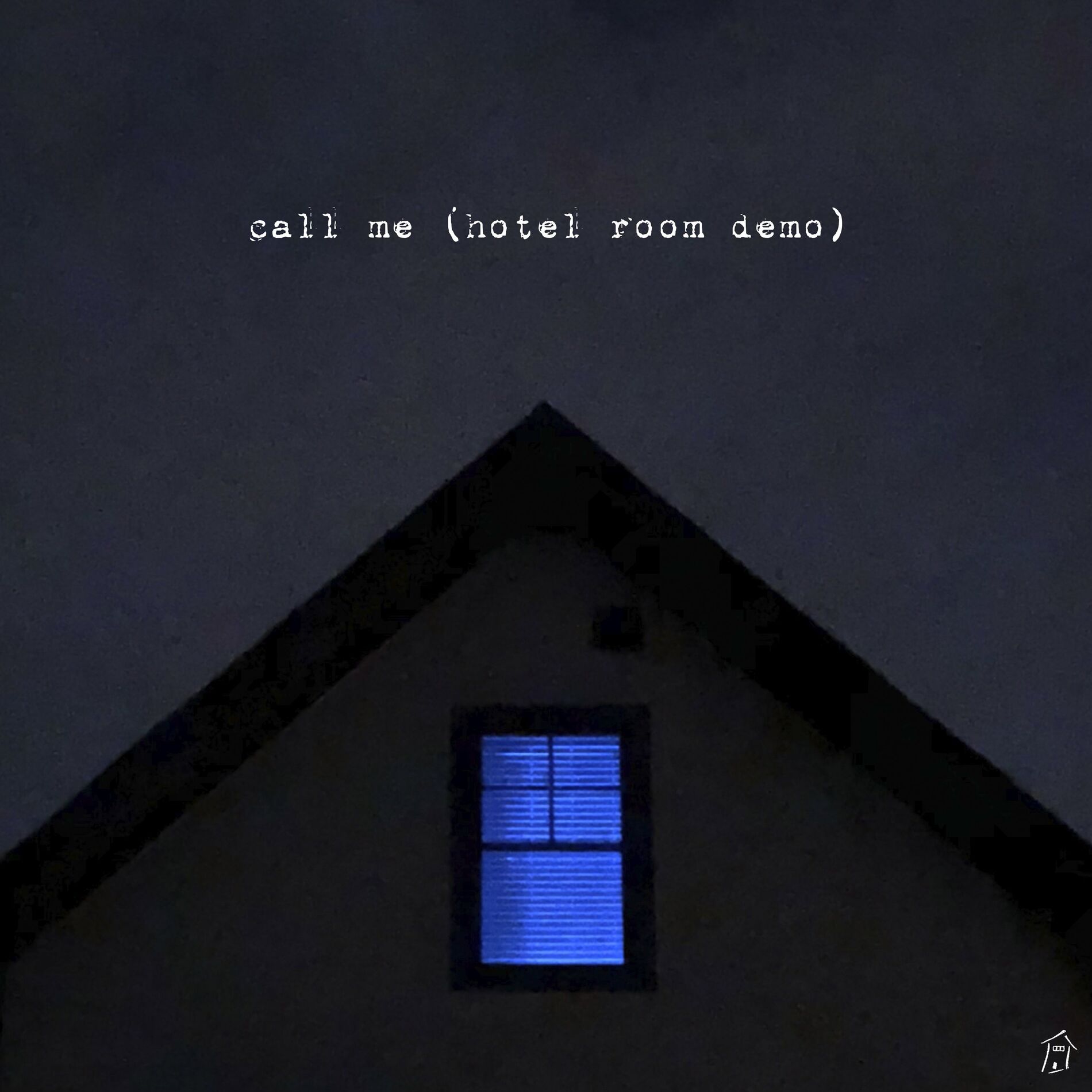 Album cover of Call Me (Hotel Room Demo)