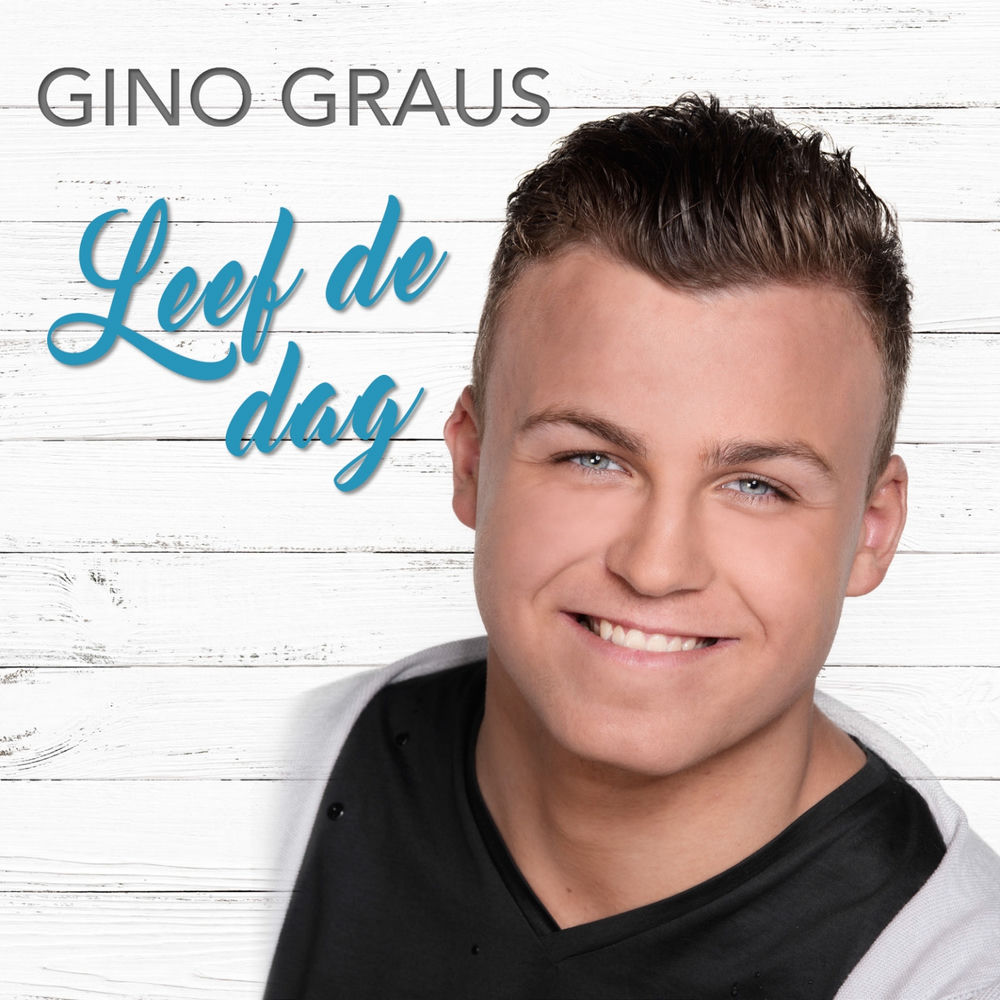 Albumhoes van Leef de dag — Gino Graus