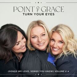 Cover of Turn Your Eyes (Songs We Love, Songs You Know) Volume II +