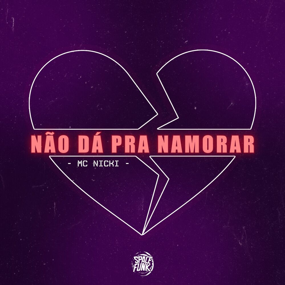 Picture of Não Dá pra Namorar