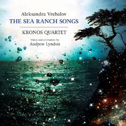 Cover of Aleksandra Vrebalov: The Sea Ranch Songs