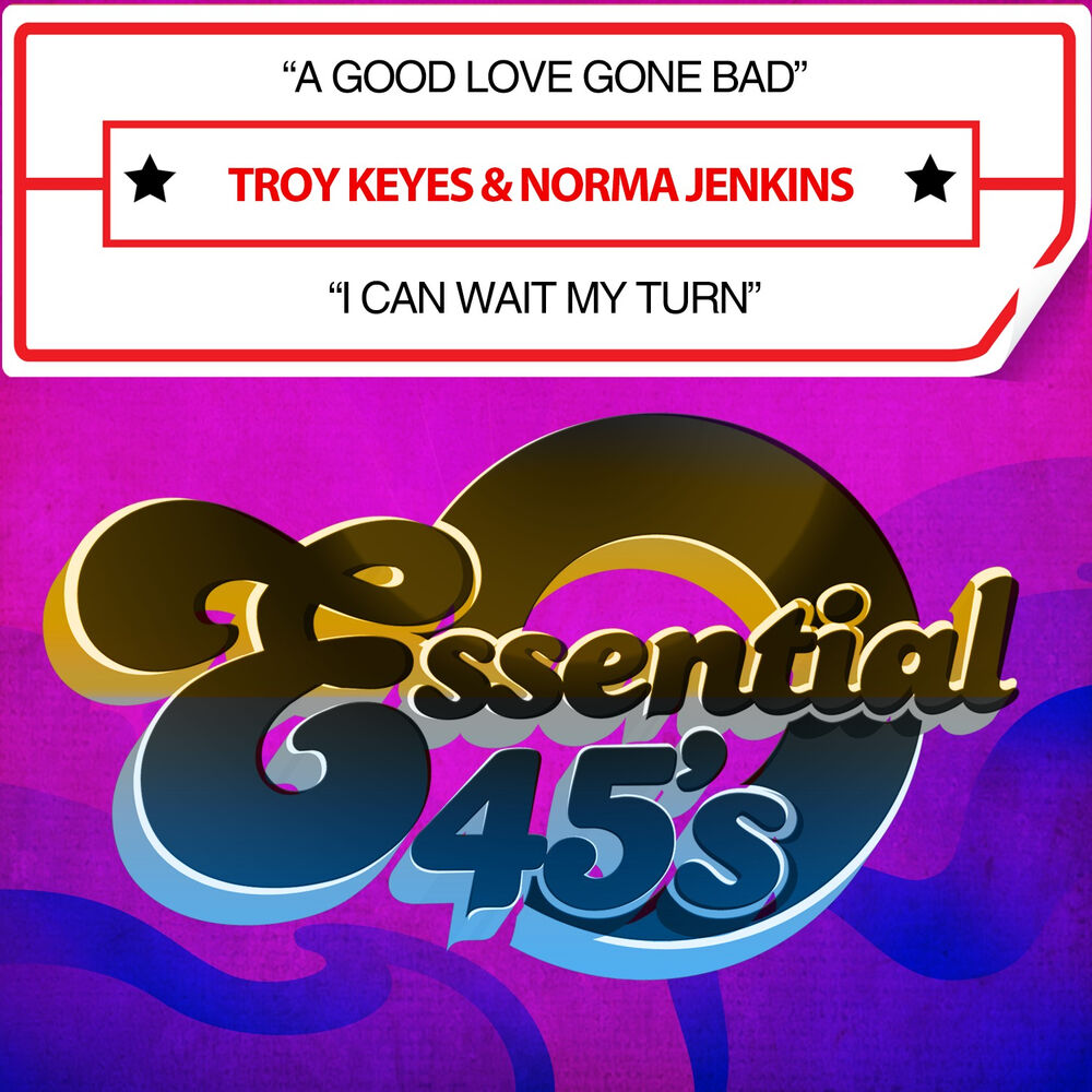 Picture of A Good Love Gone Bad / I Can Wait My Turn (Digital 45)
