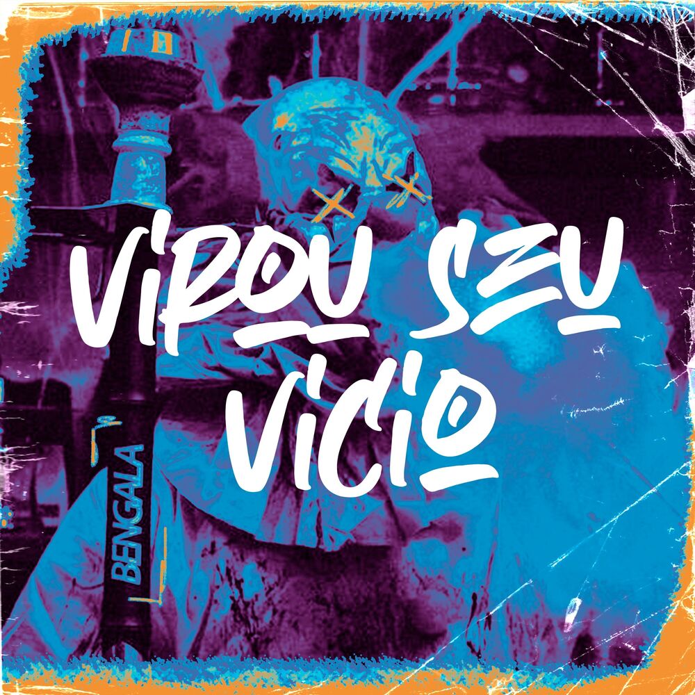 Picture of Virou Seu Vicio