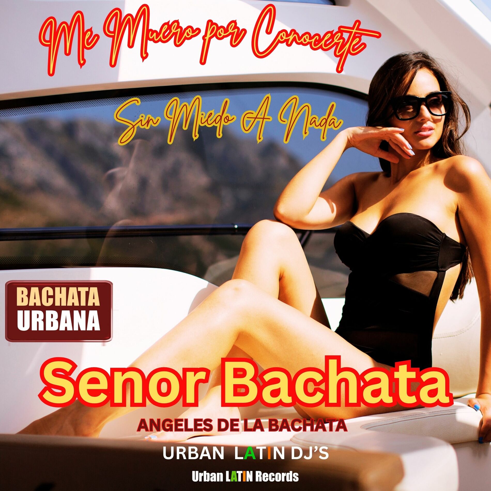 Album cover of Me Muero Por Conocerte - Sin Miedo A Nada (Bachata Urbana)