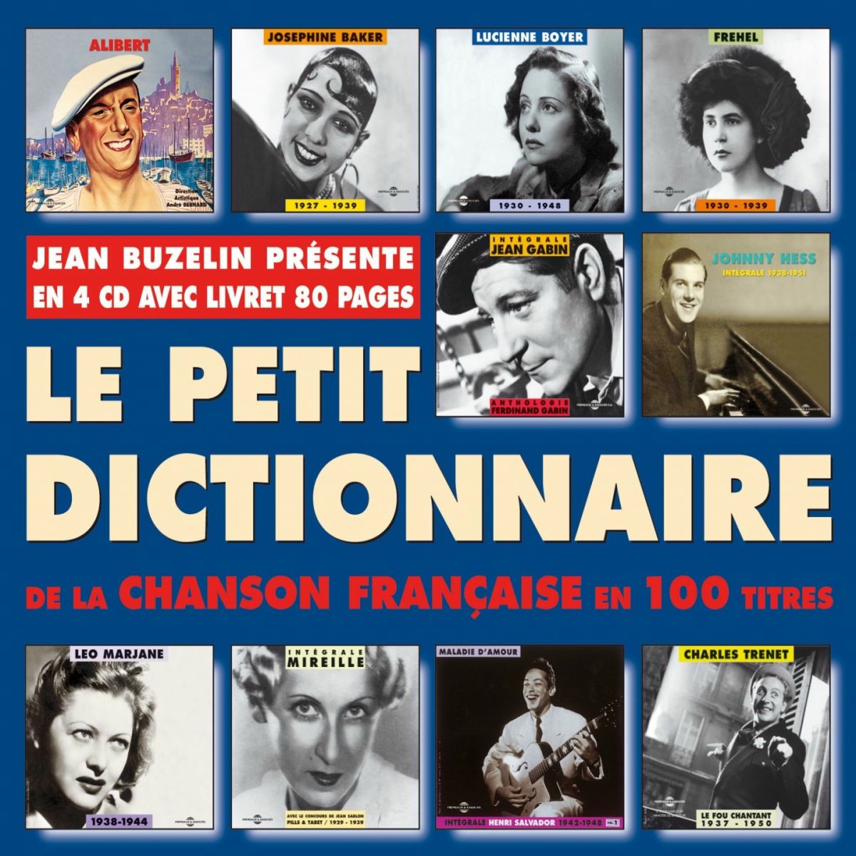 Album cover of Jean Buzelin présente le petit dictionnaire de la chanson francaise (100 French Songs)