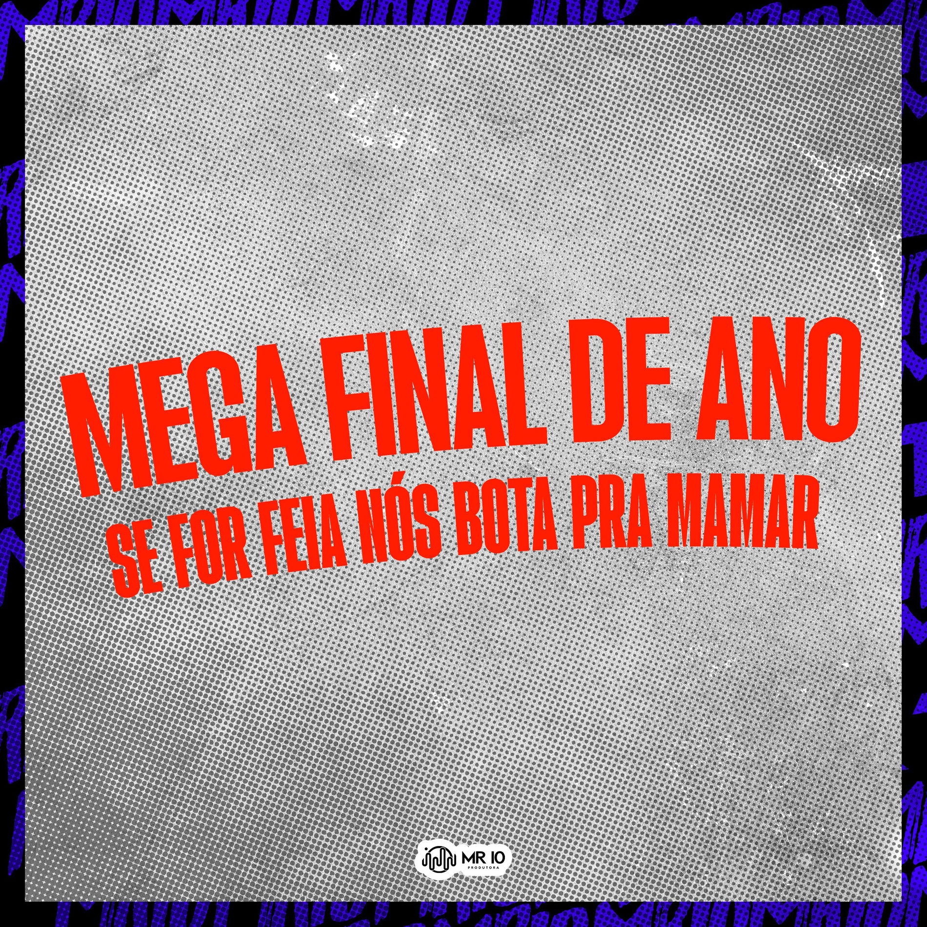 Album cover of Se For Feia Nós Bota pra Mamar