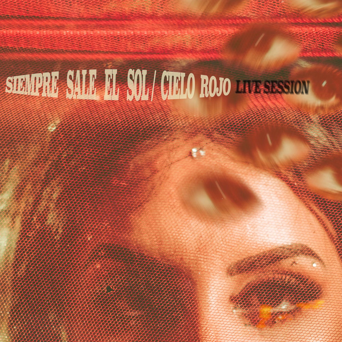 Album cover of Siempre Sale El Sol / Cielo Rojo (Sesión En Vivo)